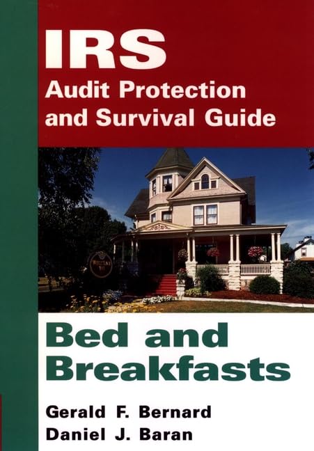 IRS Audit Protection and Survival Guide, Bed and Breakfasts - 3015