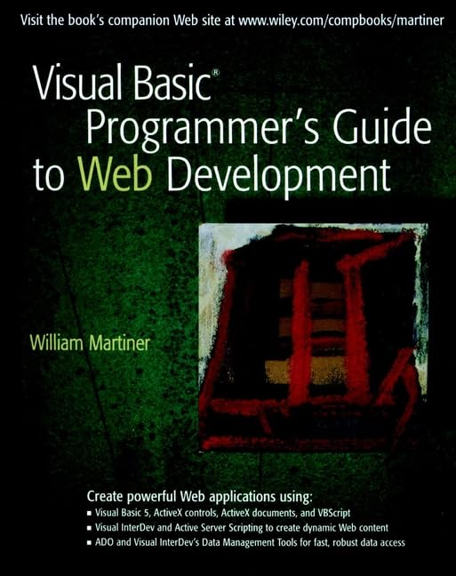 Visual Basic Programmer's Guide to Web Development