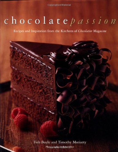 Chocolate Passion: Recipes and Inspiration from the Kitchens of Chocolatier Magazine - 3667