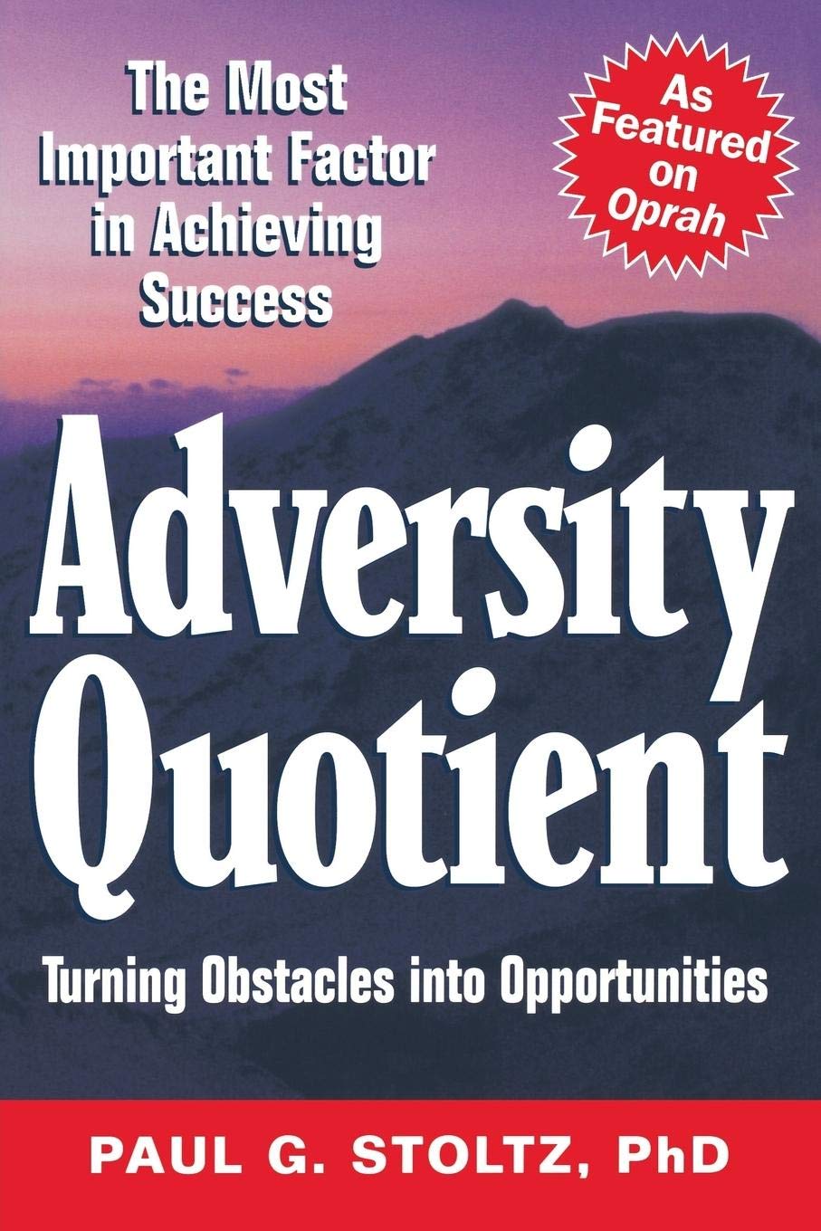 Adversity Quotient: Turning Obstacles into Opportunities - 5951