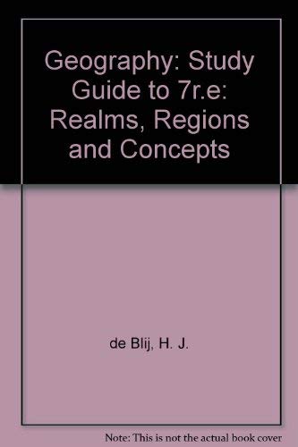 Geography, Study Guide: Realms, Regions, and Concepts