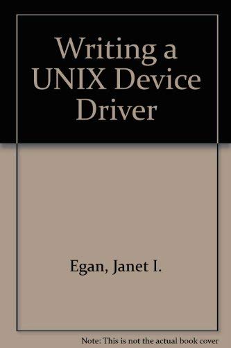 Writing a UNIX Device Driver