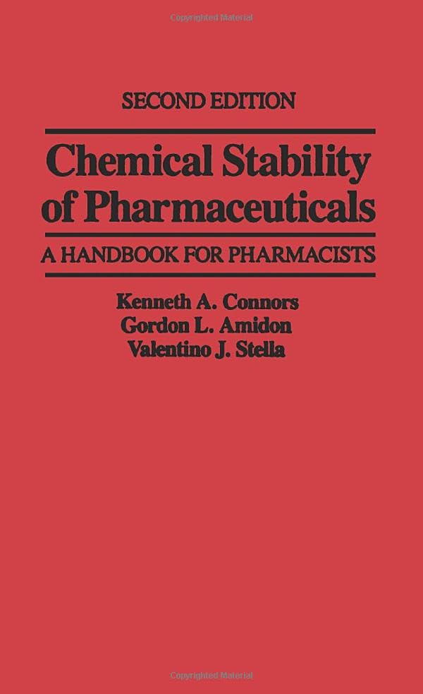 Chemical Stability of Pharmaceuticals: A Handbook for Pharmacists - 2463