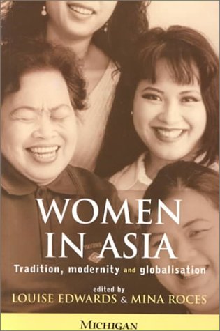 Women in Asia: Tradition, Modernity, and Globalisation - 5839