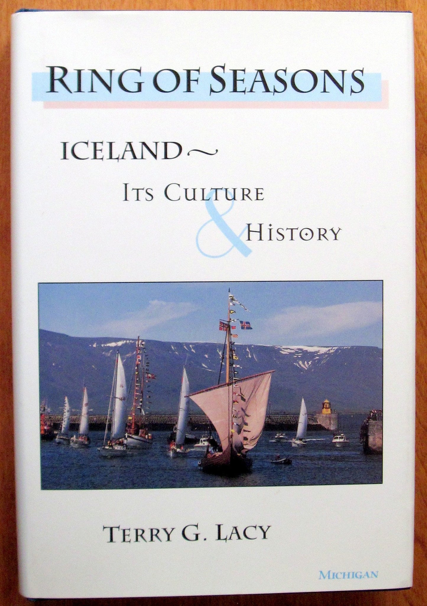 Ring of Seasons: Iceland Its Culture & History