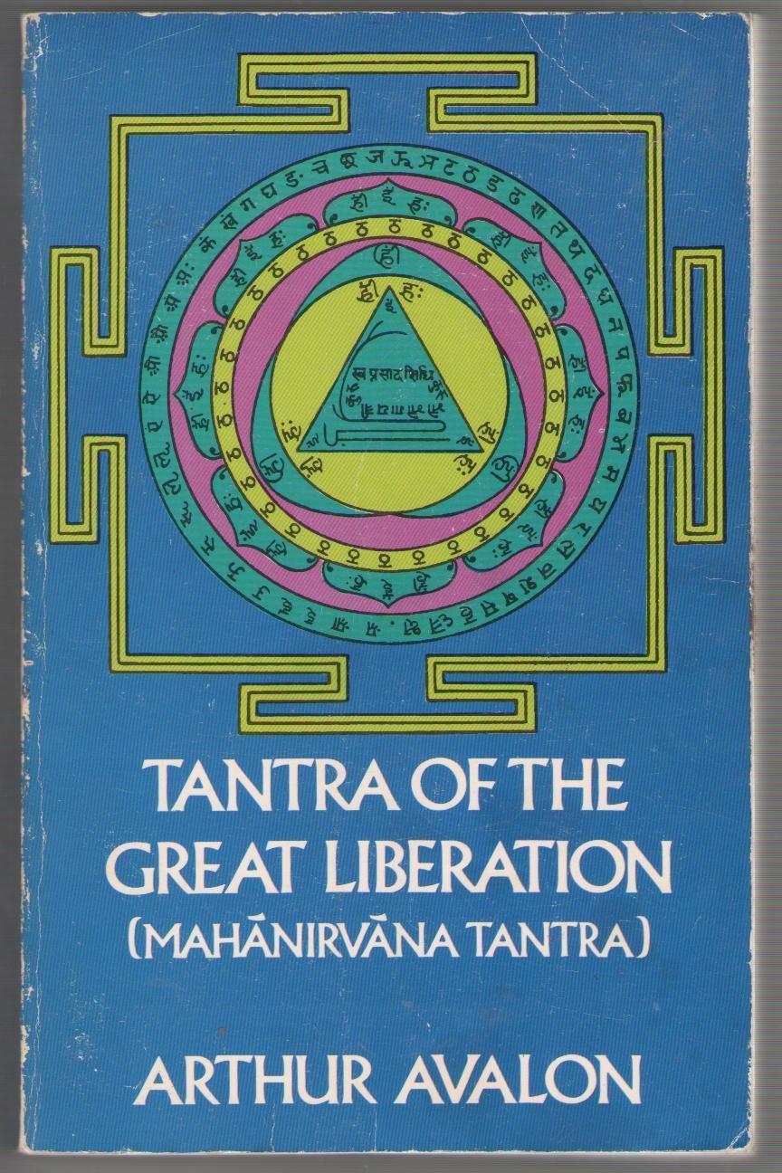 Tantra of the Great Liberation (English and Sanskrit Edition)