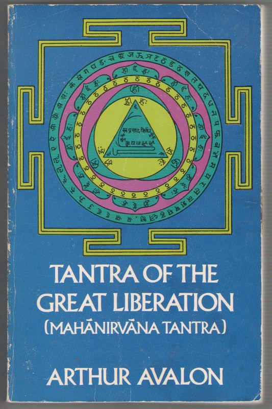 Tantra of the Great Liberation (English and Sanskrit Edition)