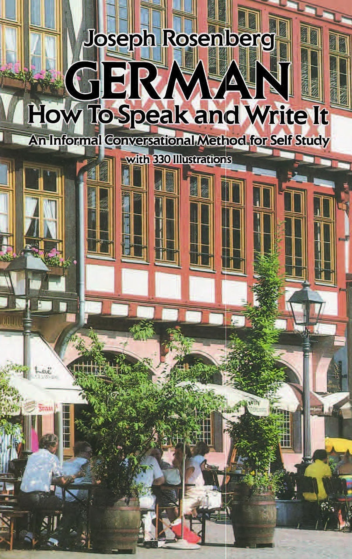 German: How to Speak and Write It (Dover Dual Language German)