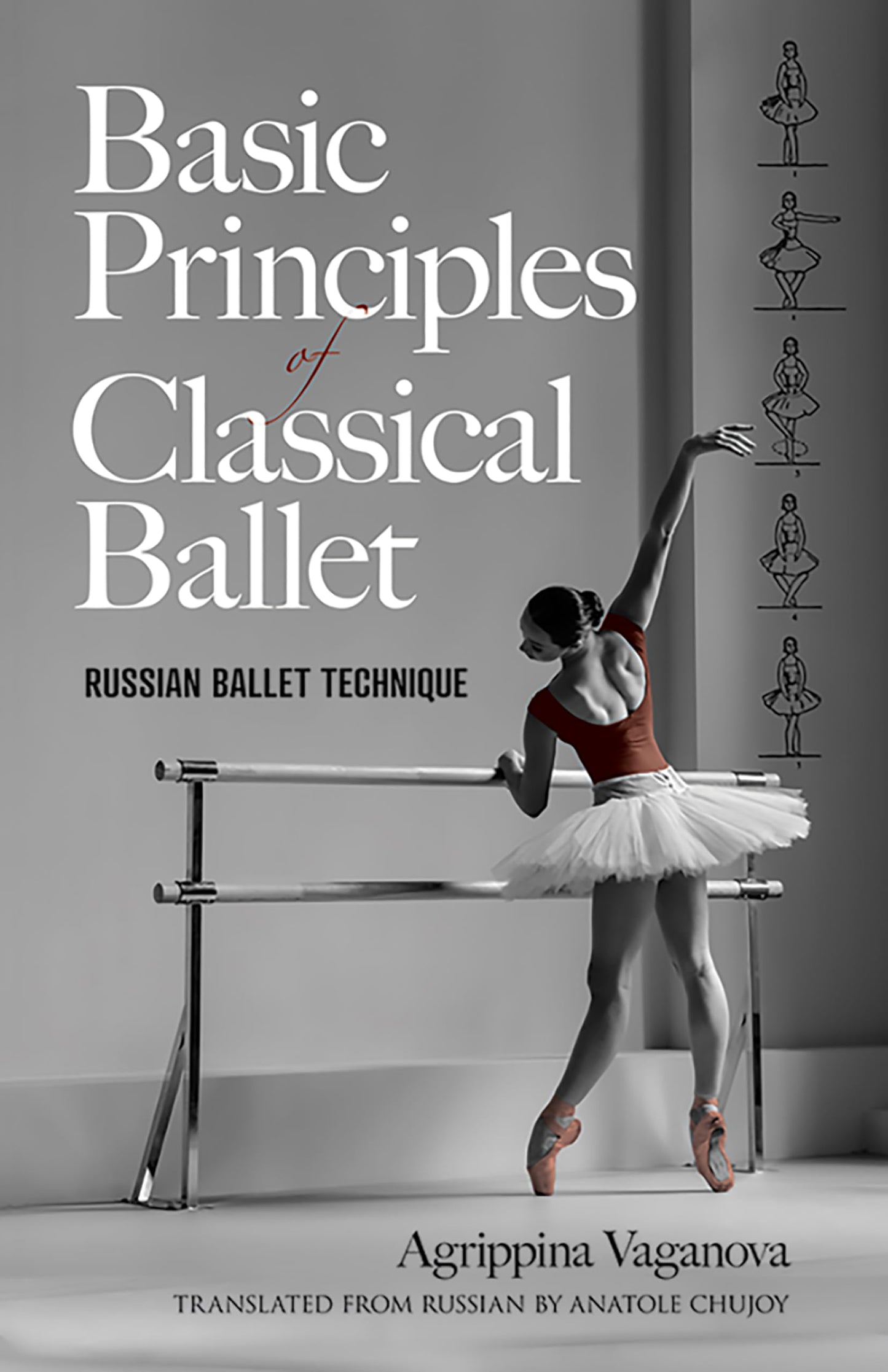 Basic Principles of Classical Ballet: Russian Ballet Technique - 810