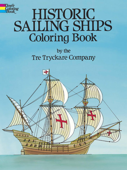 Historic Sailing Ships Coloring Book - 432