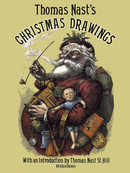 Thomas Nast's Christmas Drawings (Dover Fine Art, History of Art)