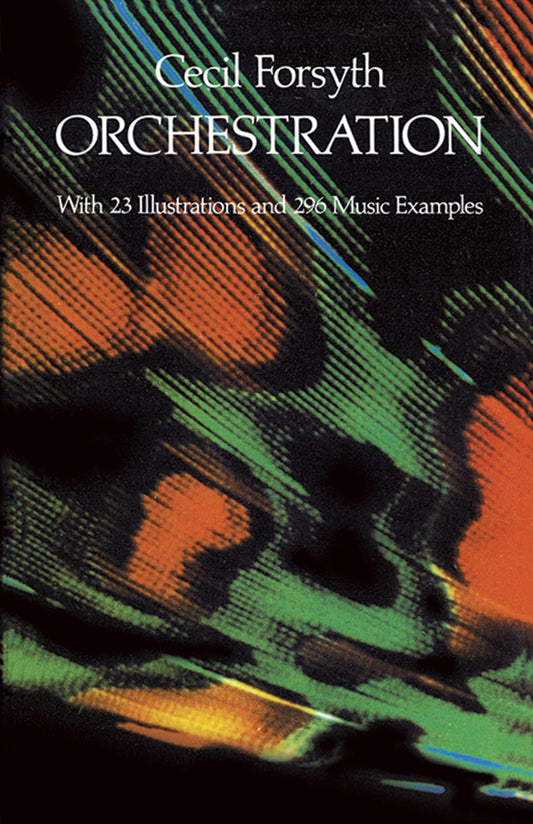 Orchestration (Dover Books On Music: Analysis)