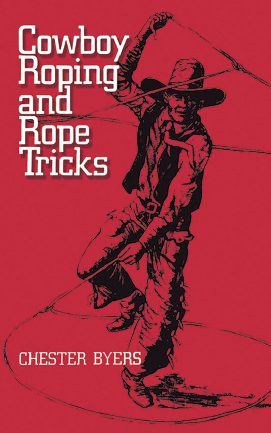 Cowboy Roping and Rope Tricks - 5136