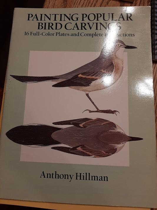 Painting Popular Bird Carvings: 16 Full Color Plates and Complete Instructions - 1244