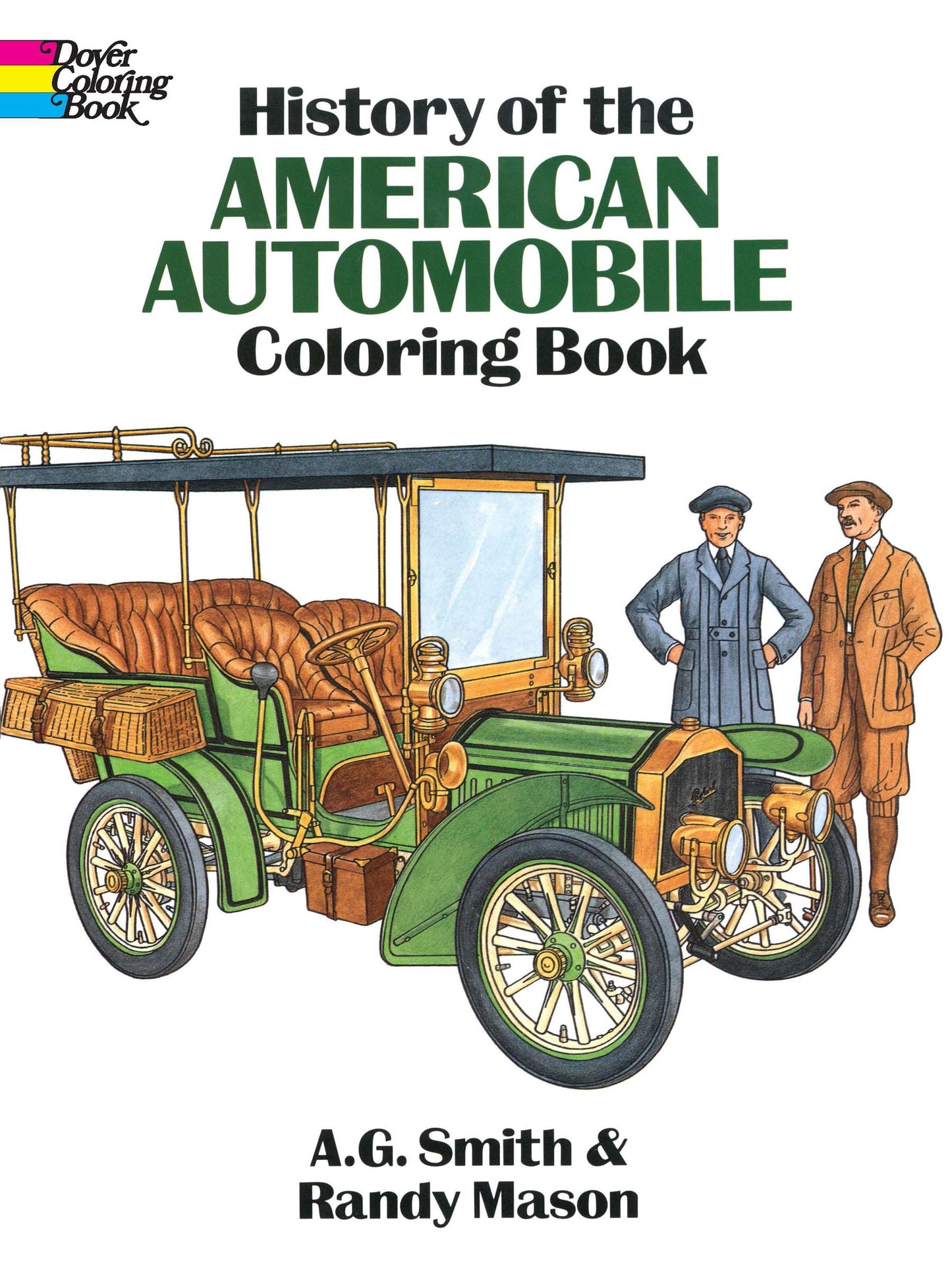History of the American Automobile Coloring Book (Dover Planes Trains Automobiles Coloring) - 1570