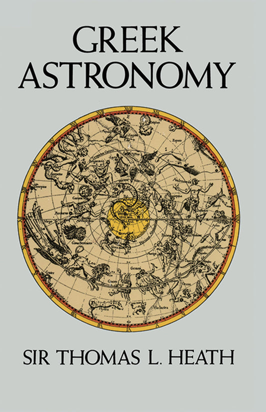 Greek Astronomy (Dover Books on Astronomy) - 2661