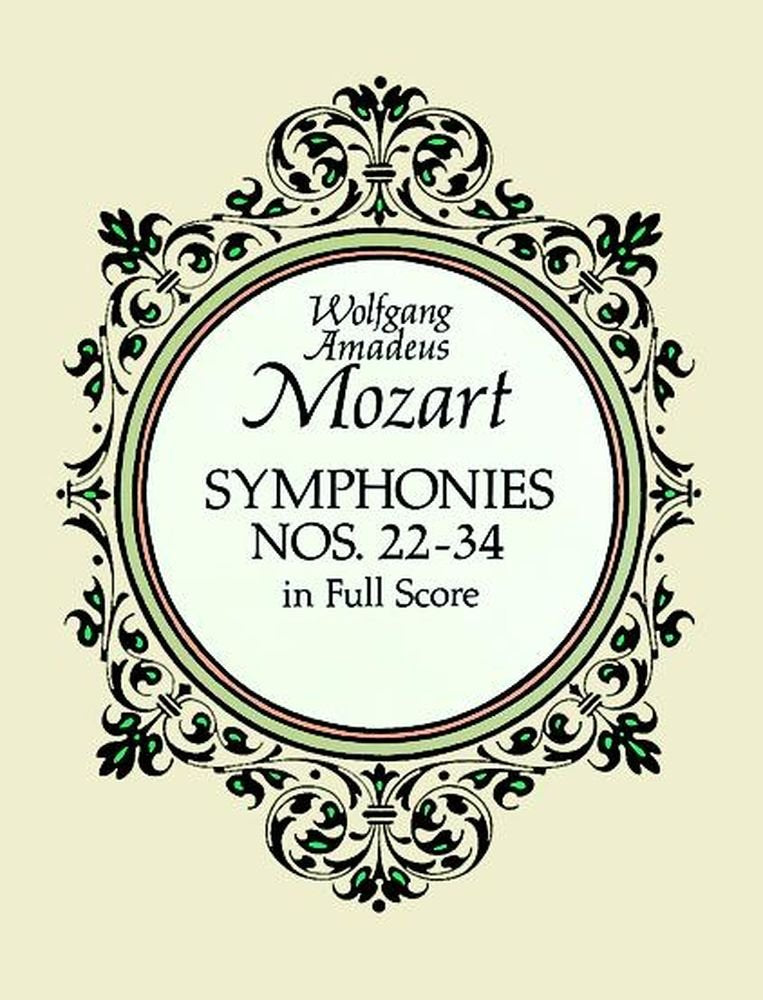 Symphonies Nos. 22-34 in Full Score (Dover Orchestral Music Scores)