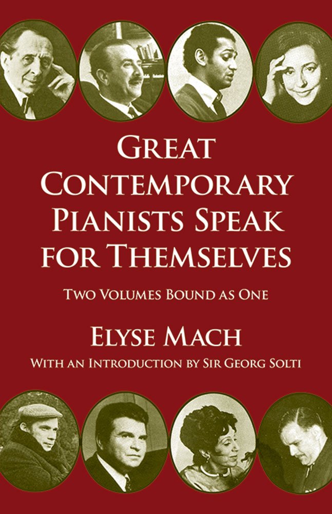 Great Contemporary Pianists Speak for Themselves (Dover Books On Music: Piano)