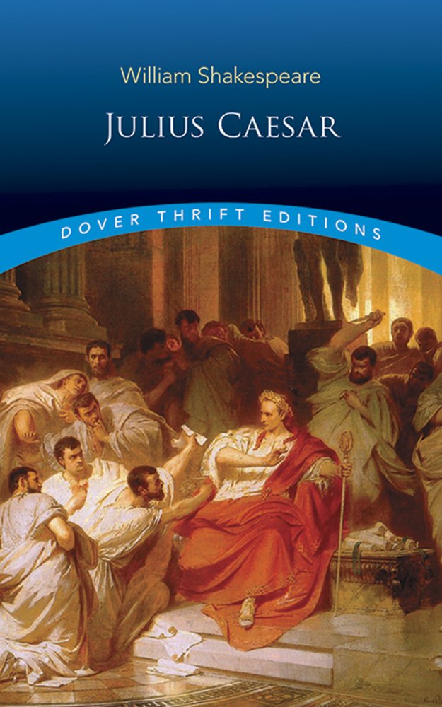 Julius Caesar (Dover Thrift Editions: Plays) - 5819