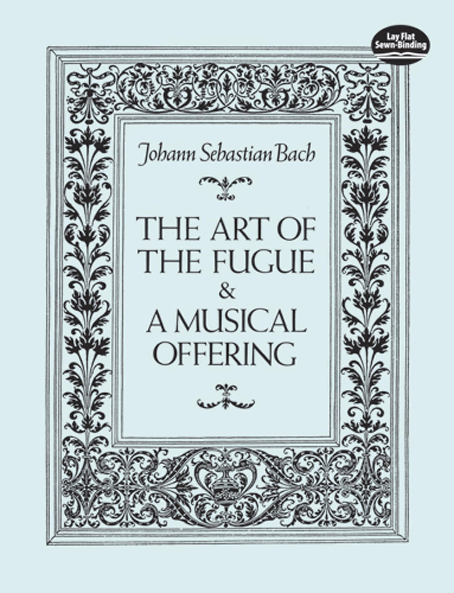 The Art of the Fugue and A Musical Offering (Dover Chamber Music Scores)