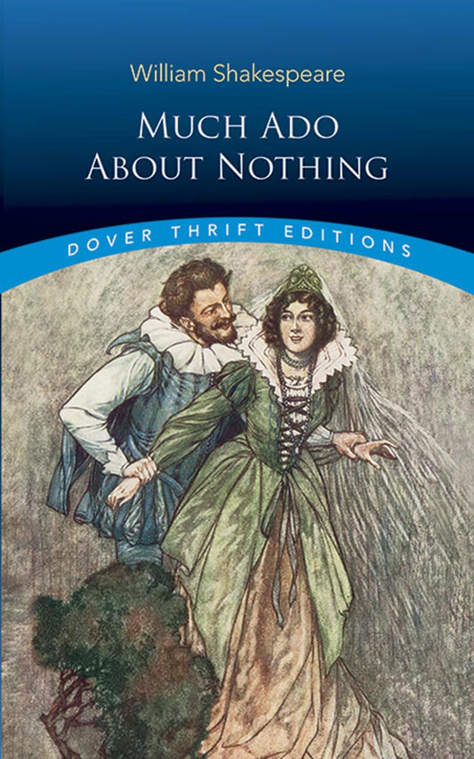 Much Ado About Nothing (Dover Thrift Editions: Plays) - 7079