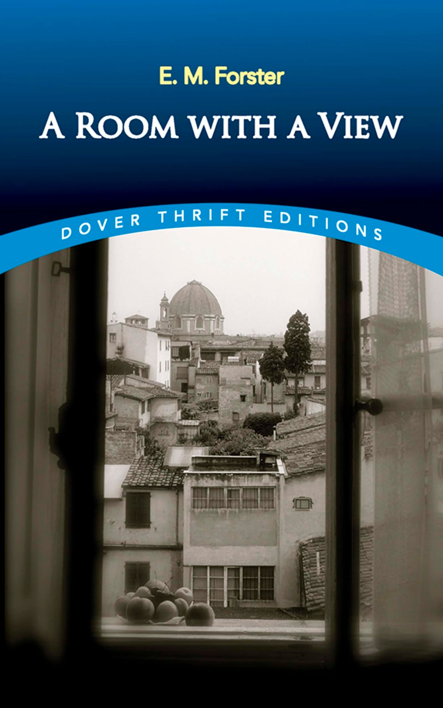 A Room with a View (Dover Thrift Editions) (Dover Thrift Editions: Classic Novels)