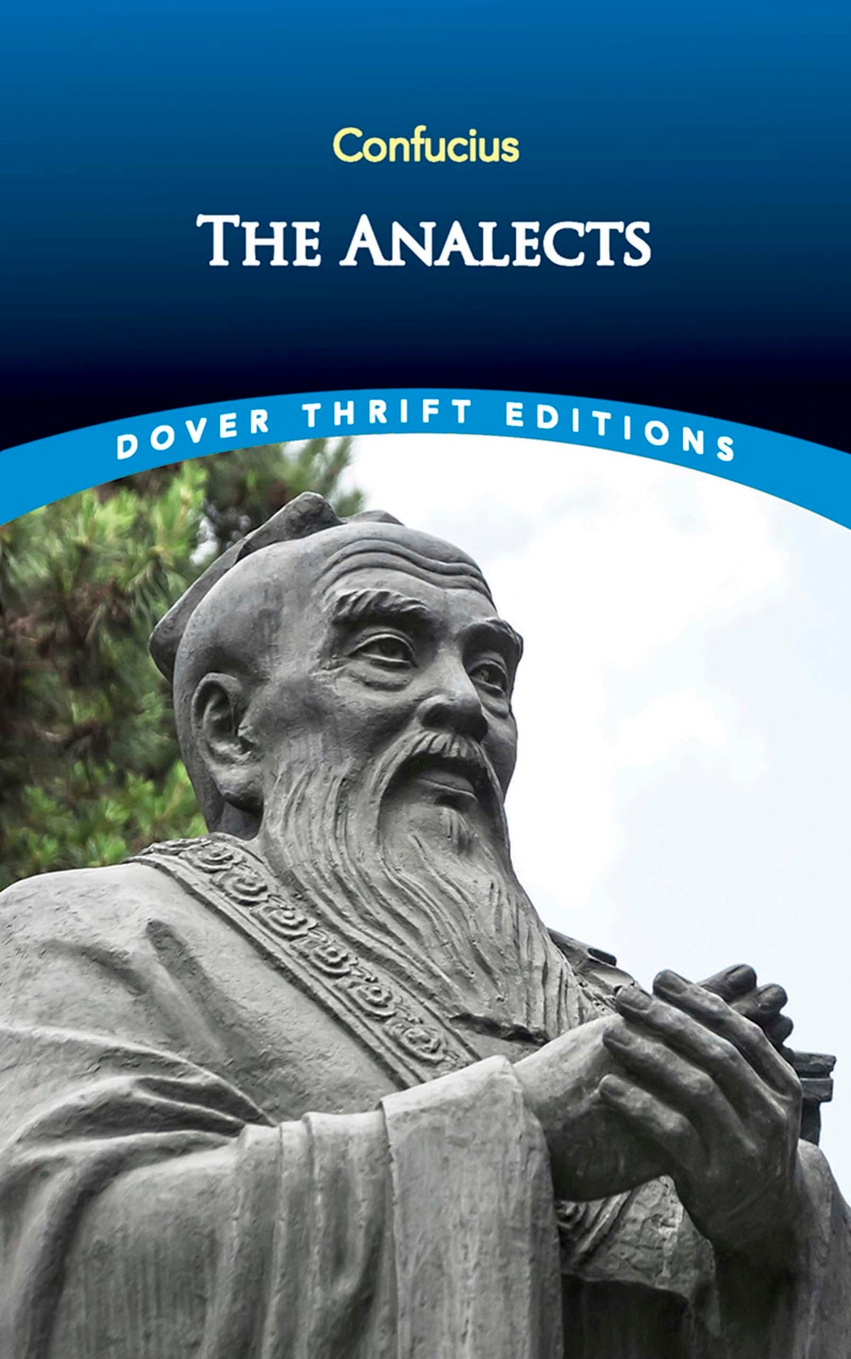 The Analects (Dover Thrift Editions)