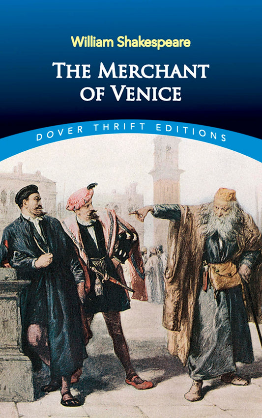 The Merchant of Venice (Dover Thrift Editions: Plays) - 3772