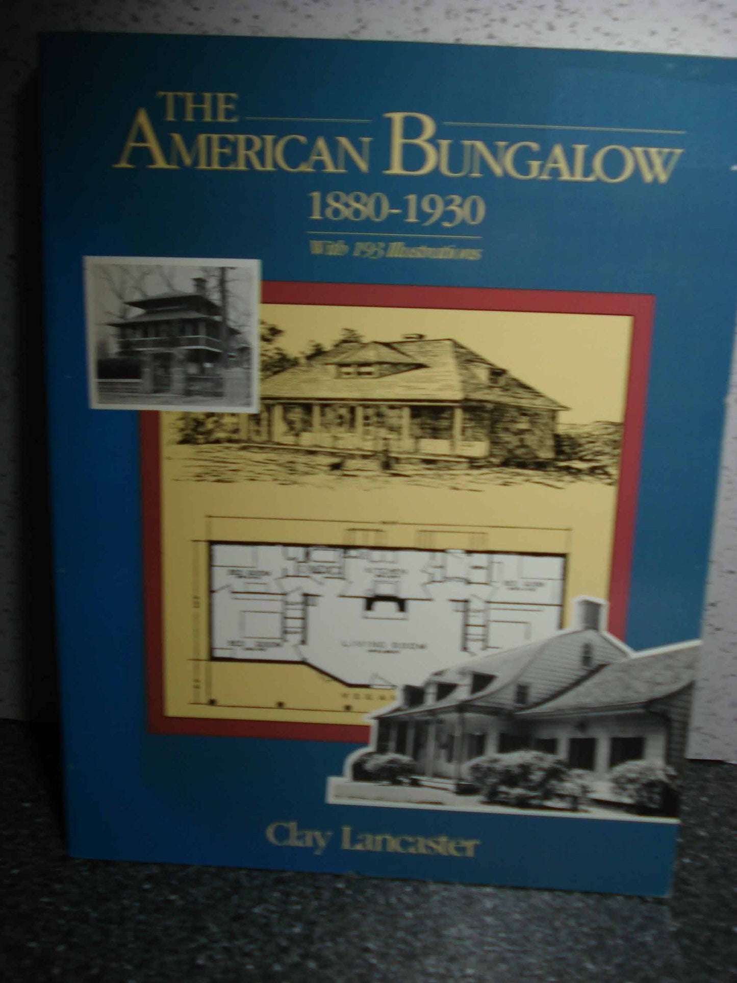 The American Bungalow: 1880-1930 (Dover Architecture)