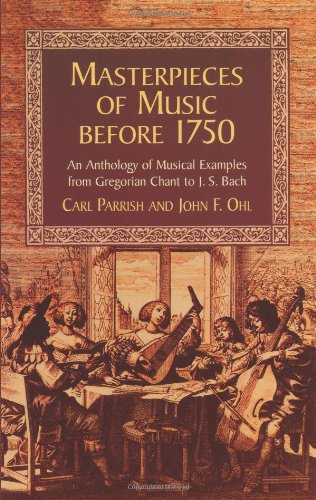 Masterpieces of Music Before 1750 (Dover Books on Music)