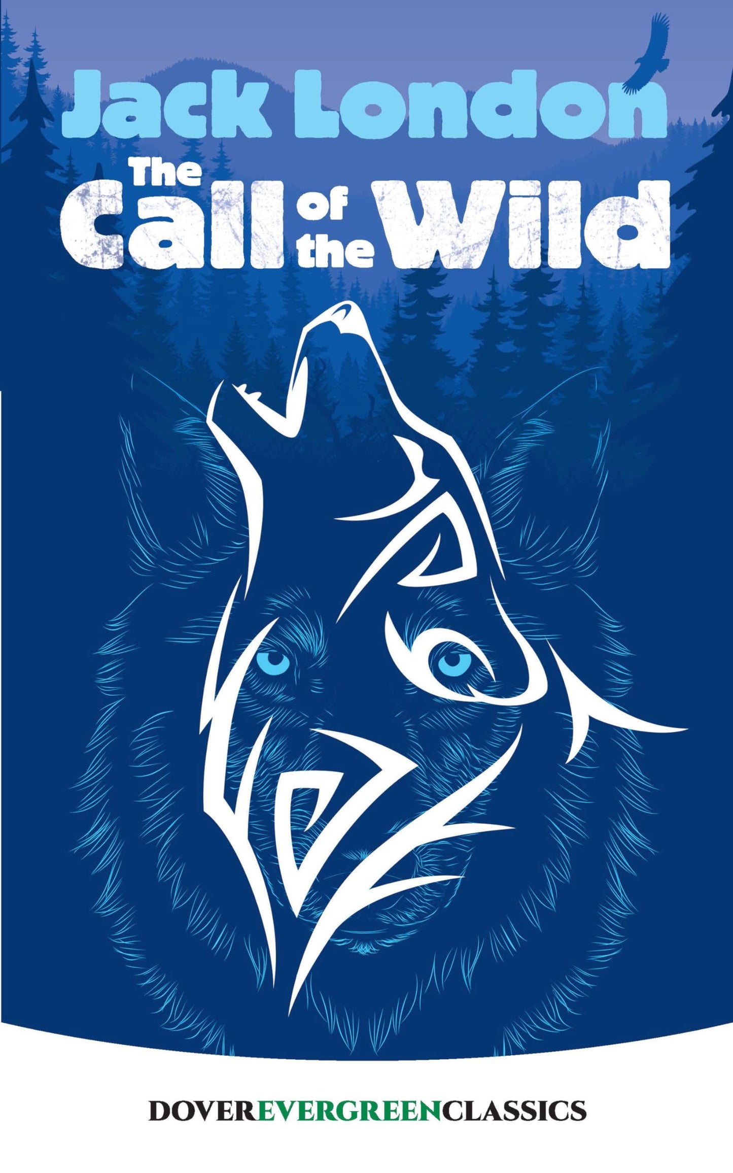 The Call of the Wild (Dover Children's Evergreen Classics)