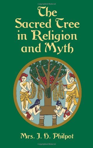 The Sacred Tree in Religion and Myth