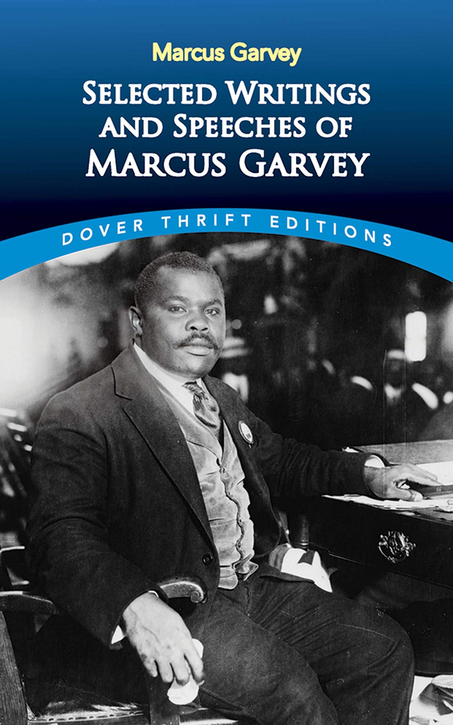 Selected Writings and Speeches of Marcus Garvey (Dover Thrift Editions) - 4148