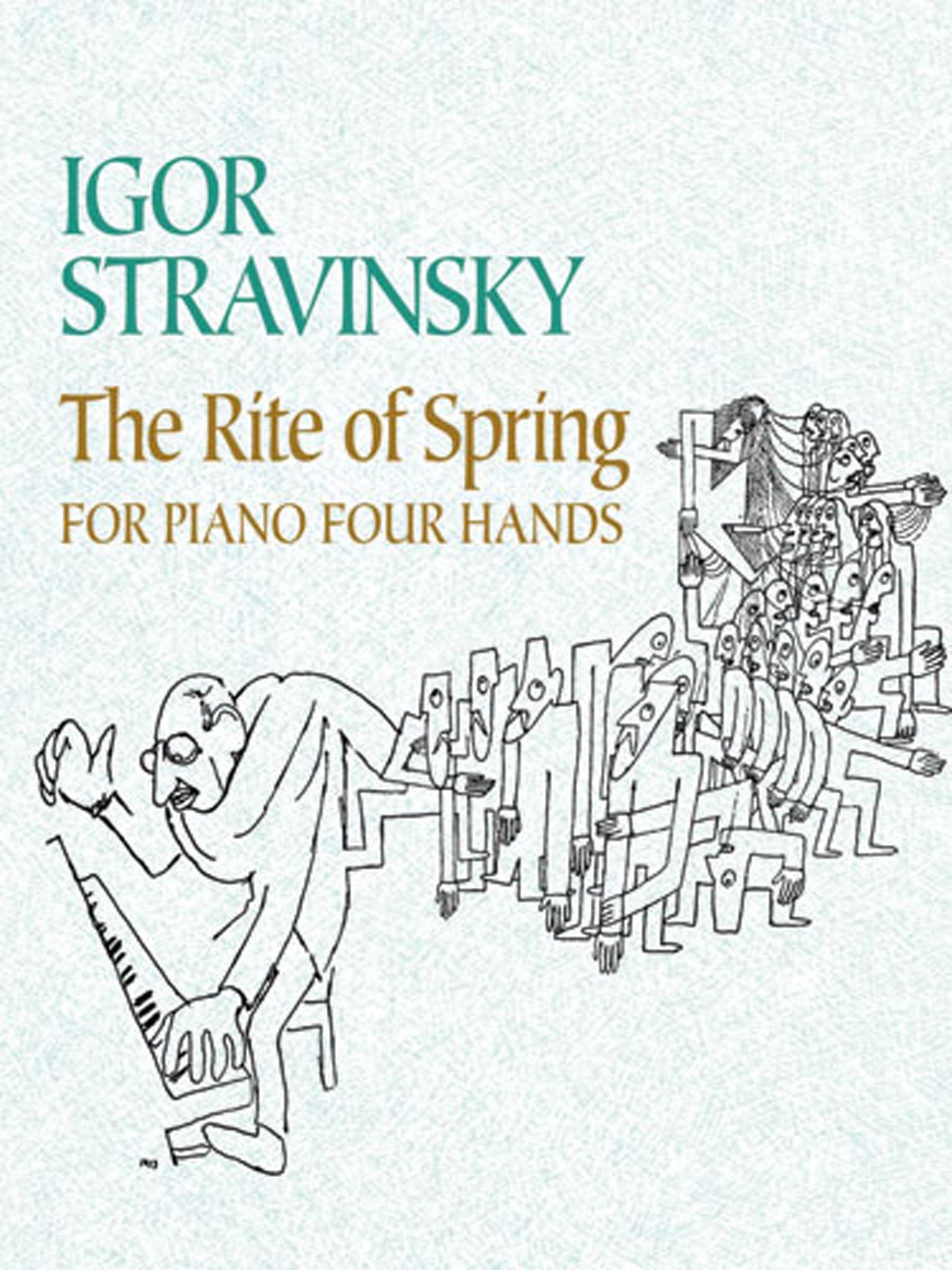 The Rite of Spring for Piano Four Hands (Dover Classical Piano Music: Four Hands)