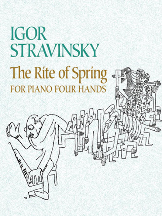 The Rite of Spring for Piano Four Hands (Dover Classical Piano Music: Four Hands)
