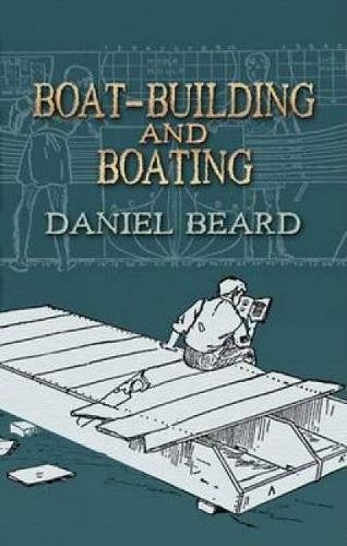 Boat-Building and Boating