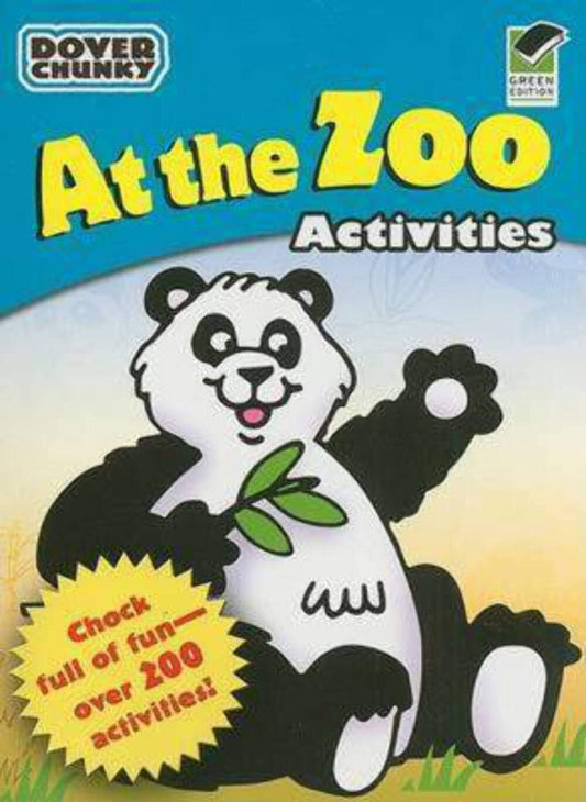 At the Zoo Activities Dover Chunky Book (Dover Little Activity Books) - 6092