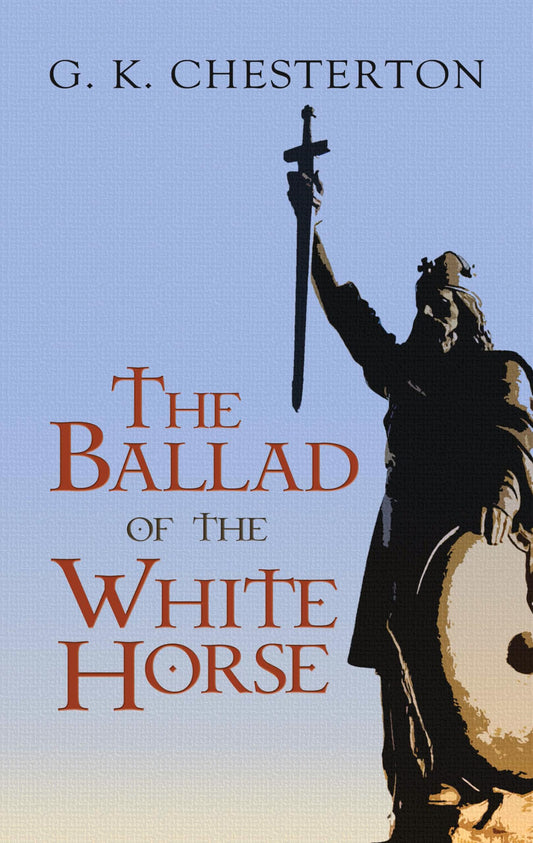 The Ballad of the White Horse (Dover Literature: Poetry)