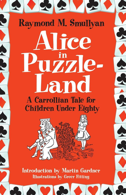Alice in Puzzle-Land: A Carrollian Tale for Children Under Eighty (Dover Math Games & Puzzles)