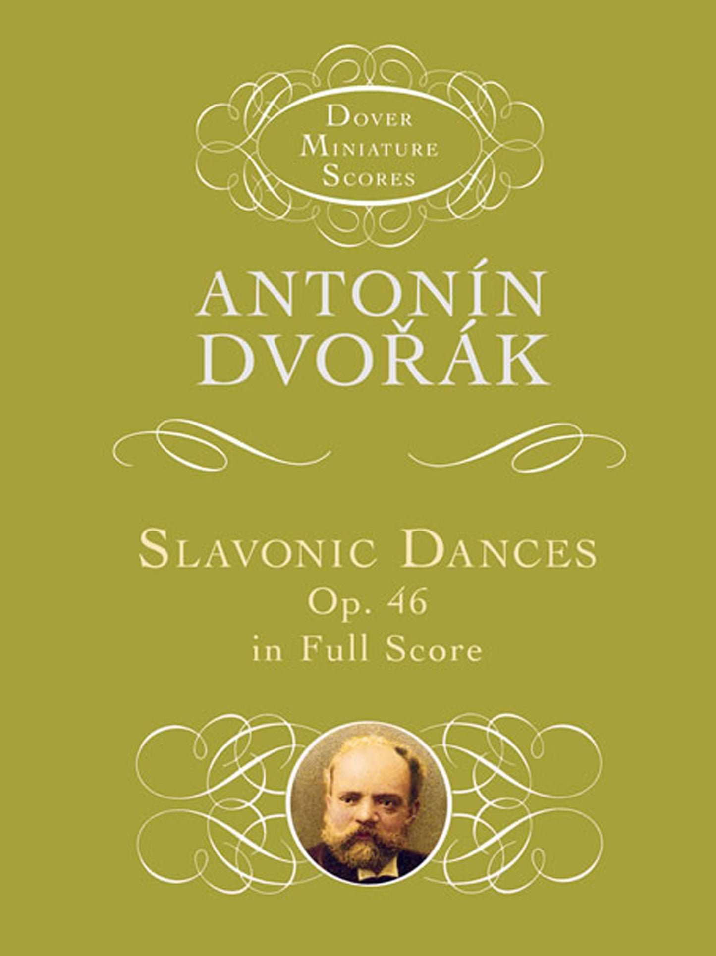 Slavonic Dances, Op. 46, in Full Score (Dover Miniature Music Scores)