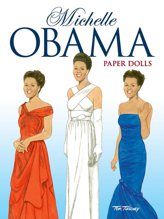 Michelle Obama Paper Dolls (Dover Paper Dolls)