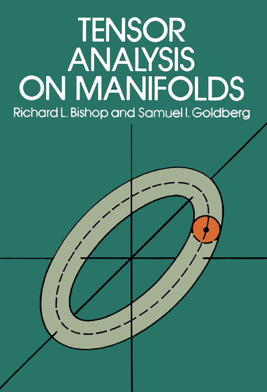 Tensor Analysis on Manifolds (Dover Books on Mathematics) - 9345