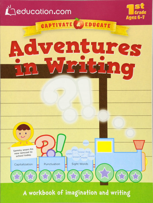 Adventures in Writing: A workbook of imagination and writing