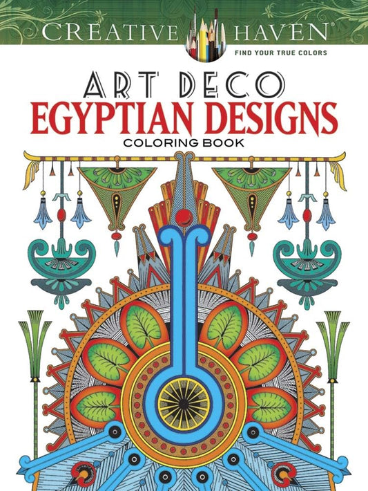 Creative Haven Art Deco Egyptian Designs Coloring Book (Creative Haven Coloring Books)