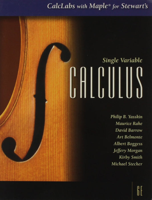 CalcLabs with Maple for Stewart’s Single Variable Calculus
