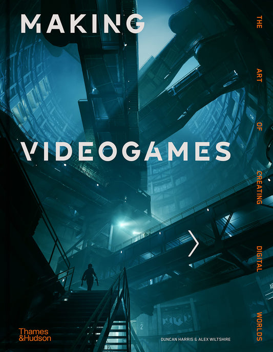 Making Videogames: The Art of Creating Digital Worlds - 8412
