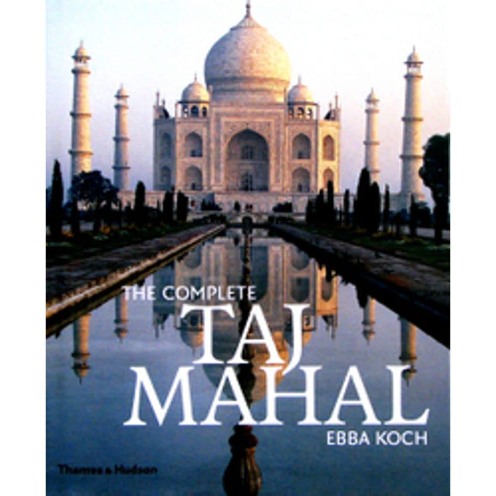 The Complete Taj Mahal