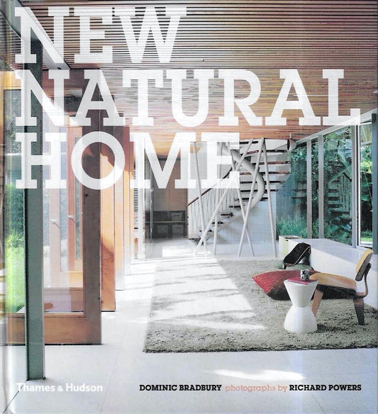 New Natural Home: Designs for Sustainable Living - 5790