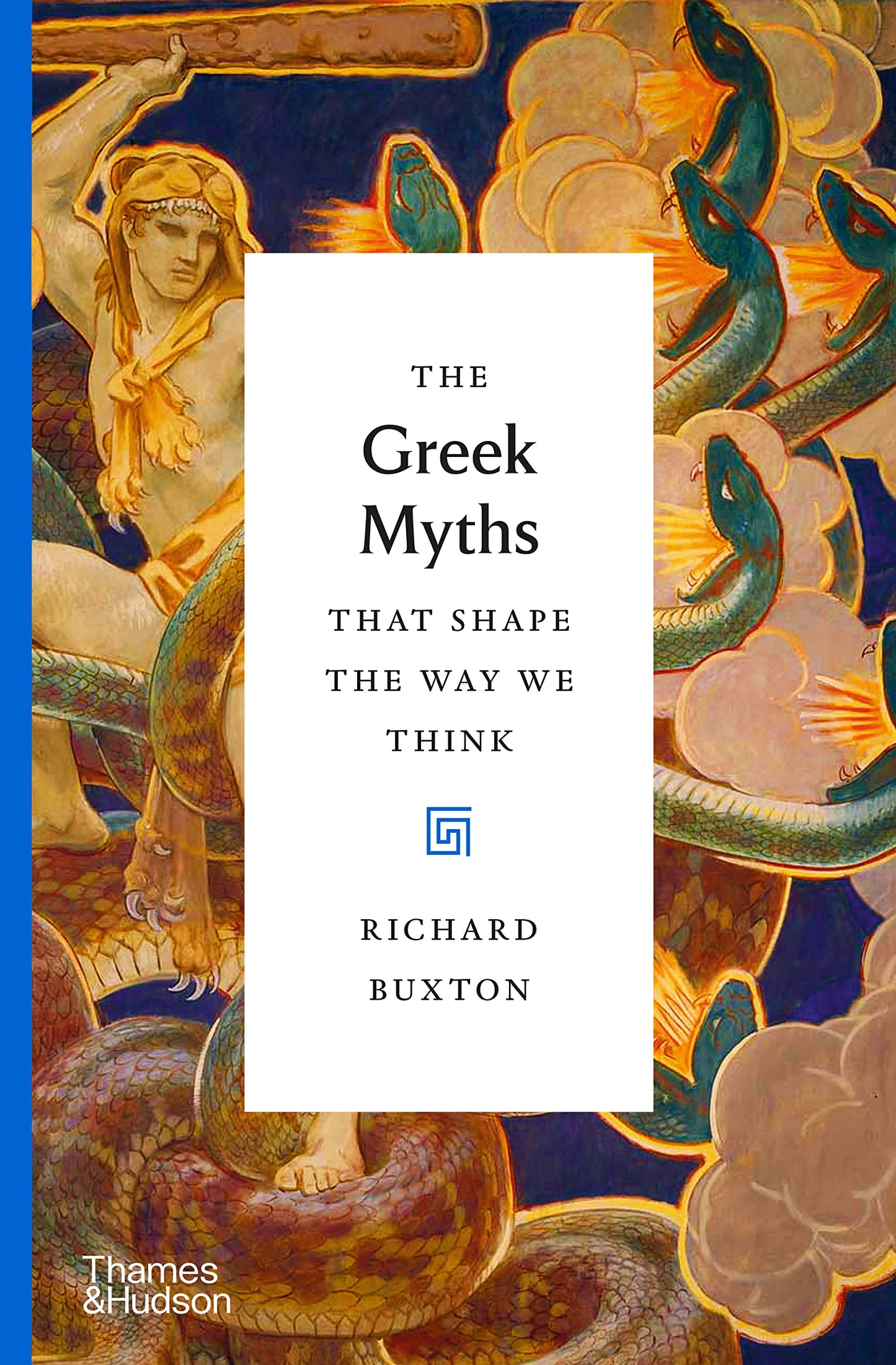The Greek Myths That Shape the Way We Think (Myths That Shape the Way We Think, 1) - 8573
