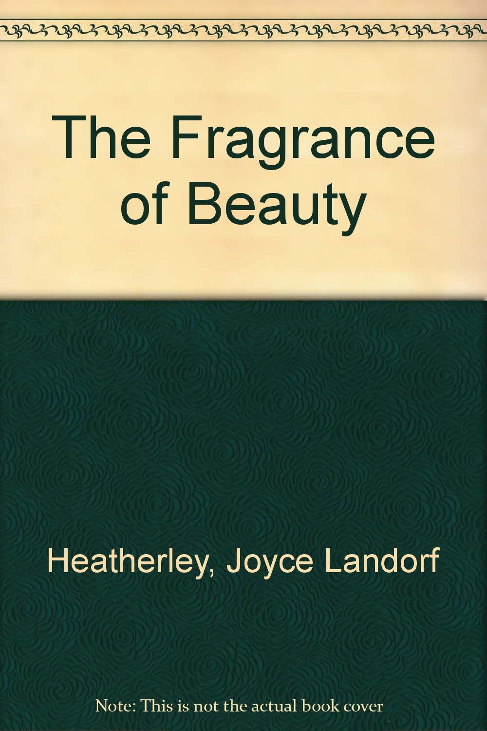 Fragrance Of Beauty